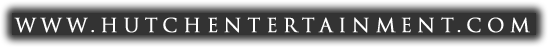 Return to Hutch Entertainment